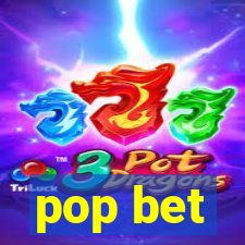 pop bet